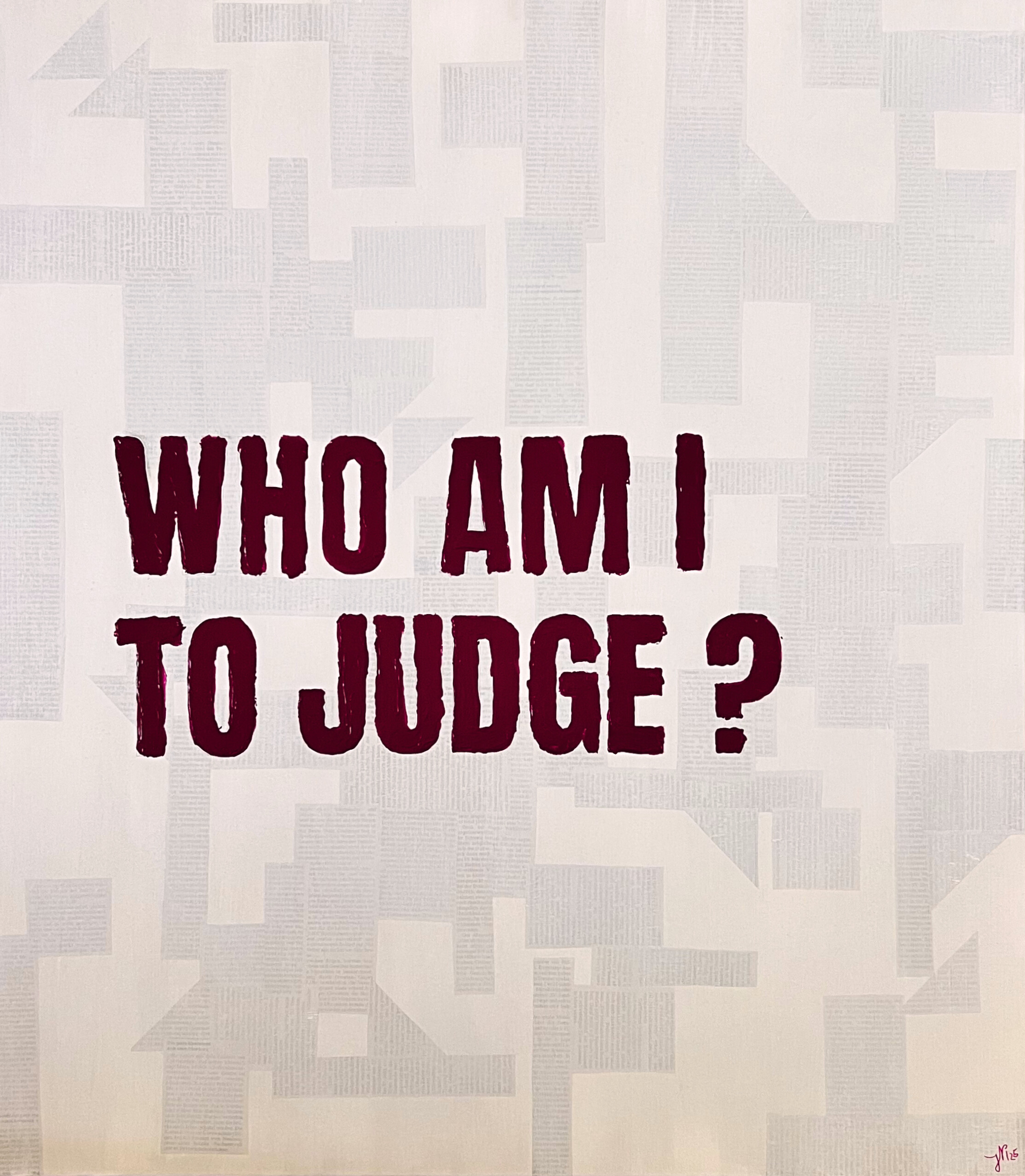 Who am i to judge Who am i to judge